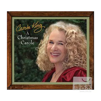 Carole King / A Christmas Carole