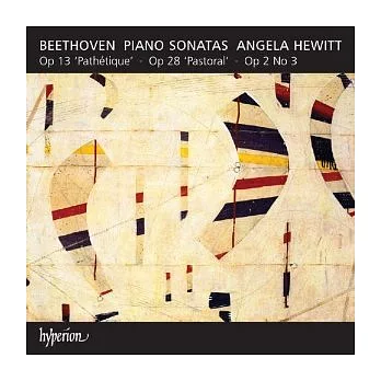 Beethoven: Piano Sonatas - Pathetique, Pastoral, No. 3 in C Major  / Angela Hewitt