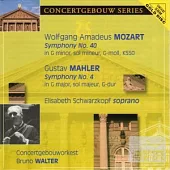 Mozart : Symphony No. 40 in G minor, sol mineur, G-moll, K550、Mahler : Symphony No.4 in G major, sol majeur, G-dur /Elisabeth S