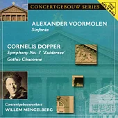 Willem Mengelberg (Conductor), Royal Concertgebouw Orchestra / Voormolen : Sinfonia、Dopper : Symphony No. 7 ’Zuiderzee’、Ciacon