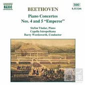 BEETHOVEN: Piano Concertos Nos. 4 and 5