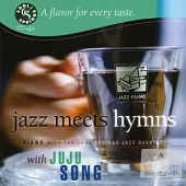 Jazz Meets Hymns / Ju Ju Song