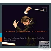Lutoslauski: Concerto for Orchestra; Szymanowski: Symphony No. 3; A.V. Tchaikovsky: Symphony No. 4 / Jansons, Bavarian Radio Sym