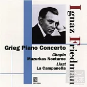 Friedman/Chopin Mazurkas and Grieg piano concerto / Friedman