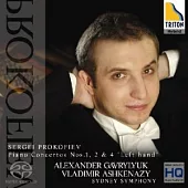 Prokofiev: Piano Concertos Nos. 1, 2 & 4 "Left Hand" / Vladimir Ashkenazy / Alexander Gavrylyuk (SACD Hybrid)