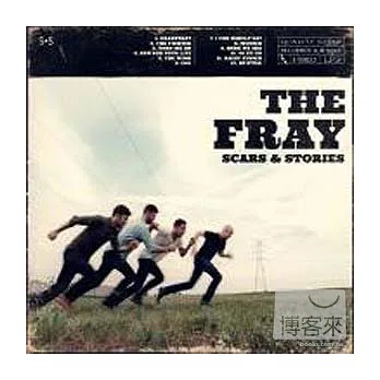 The Fray / Scars and Stories