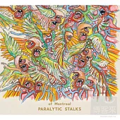 of Montreal / Paralytic Stalks