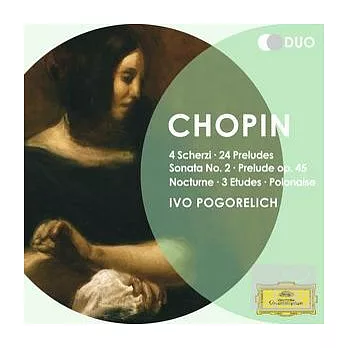 Chopin: 4 Scherzi ; 24 Preludes, Sonata No.2, Prelude Op.45 / Ivo Pogorelich (2CD)