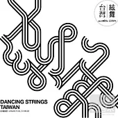 TAIWAN PURE STRINGS / DANCING STRINGS TAIWAN