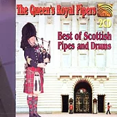 Best Of Scottish Pipes And Drums / Queen’S Royal Pipers(2CD)