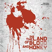 O.S.T / In the Land of Blood and Honey