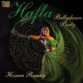 Hafla – Bellydance Party! / Hossam Ramzy