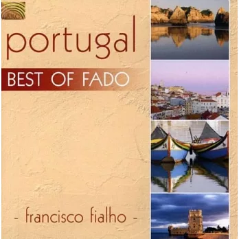 Portugal Best Of Fado / Francisco Fialho