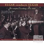 Elgar Conducts Elgar: The complete recordings, 1914-1925