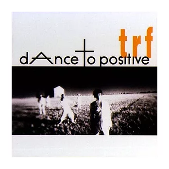 trf / dAnce to positive (日本進口期間限定平價版)