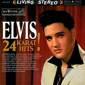 Elvis Presley / 24 Karat Hits 180G / 45R 3LP(貓王 / 世紀典藏精選 180G / 45R (3LP黑膠唱片))