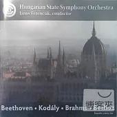 Beethoven , Kodaly , Brahms , Berlioz