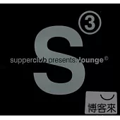 V.A. / Supperclub Presents : Lounge 3 (2CD)