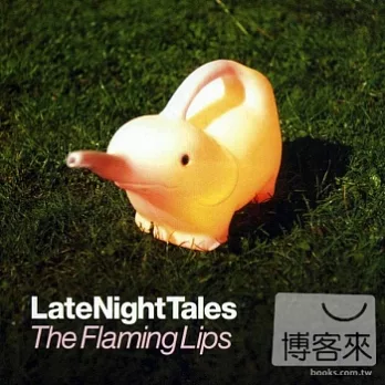 V.A. / Late Night Tales - Flaming Lips