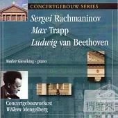 Walter Gieseking (Piano), Willem Mengelberg (Conductor), Royal Concertgebouw Orchestra / Rachmaninov、Trapp : Piano Concerto
