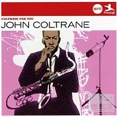 John Coltrane / Coltrane For You