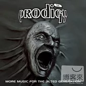 THE PRODIGY / MORE MUSIC FOR THE JILTED GENERATION (Re-Issue) (2LP黑膠唱片)