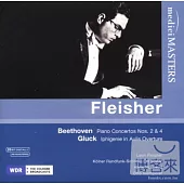 Beethoven: Piano Concertos Nos. 2 & 4; Gluck: Iphigenie in Aulis Overture / Fleisher