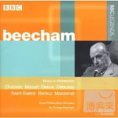 Music to Remember: Chabrier, Mozart, Delius, Debussy, etc. / Beecham