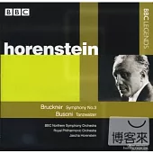 Bruckner: Symphony No.3; Busoni: Tanzwalzer / Horenstein