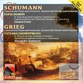 Schumann : Piano Concerto in A minor Op. 54、Grieg : Piano Concerto in A minor Op. 16