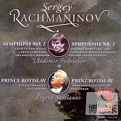 Rachmaninov : Symphony No. 2 in E minor, Op. 27、Prince Rostislav Symphonic Poem in D minor