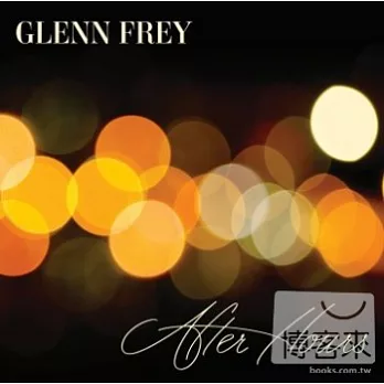 Glenn Frey / After Hours [Deluxe Version]