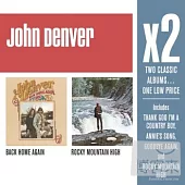 John Denver / X2 (Back Home Again/ Rocky Mountain High) (2CD)