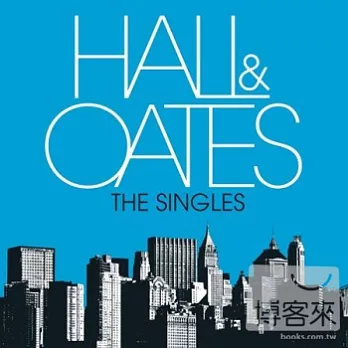 Daryl Hall & John Oates / The Singles