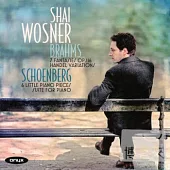 Shai Wosner / Shai Wosner plays Schoenberg & Brahms