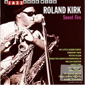 Roland Kirk / Sweet Fire