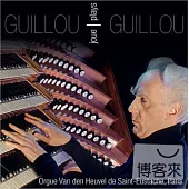 Jean Guillou / Jean Guillou play Joue Guillou (7CD)