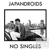 Japandroids / No Singles