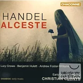 Handel: Alceste - Soloists / Early Opera Company / Curnyn