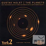 York2 plays Holst: The Planets & York Bowen: Suite in Three Movements / York2