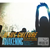 Jesus Culture / Awaking