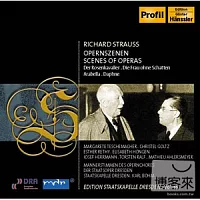 SSKD系列18- 理查．史特勞斯：歌劇場景 / 貝姆(指揮)德勒斯登國家交響樂團