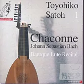 Bach-Baroque Lute Recital / Bach / Toyohito Satoh