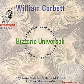 Bizzarie Universali / William Corbett / Andrew Manze, Roy Goodman, European Community Baroque Orchestra