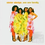 Sister Sledge / We Are Family