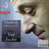 Tchaikovsky Symphony No.4 / Tchaikovsky / Ivan Fischer, Budapest Festival Orchestra (SACD)