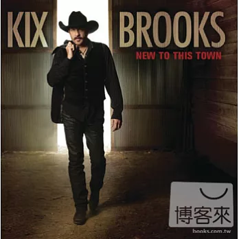 Kix Brooks / New To This Town