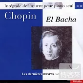 Chopin: Piano Works Vol.10 / El Bacha