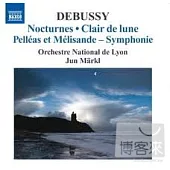 DEBUSSY: Orchestral Works, Vol.2 / Jun Markl (conductor) Lyon National Orchestra