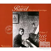 Ravel Maurice - son oeuvre et son temps Vol.2 (1910-1925) (3CD)